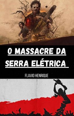 O Massacre da Serra elétrica 