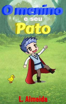 O menino e seu pato