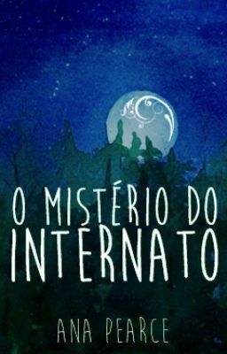 O Mistério do Internato