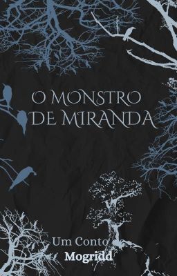 O Monstro De Miranda [✓]