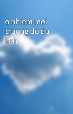 o nhiem moi truong do du lich