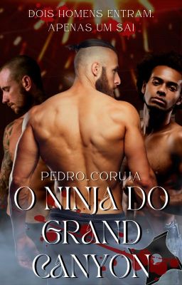 O Ninja do Grand Canyon (One-Shot)