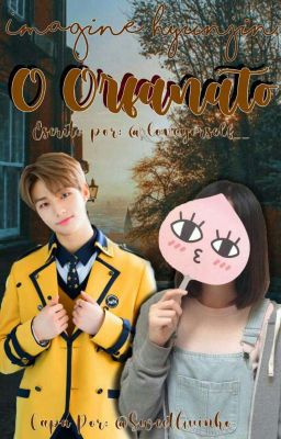 O ORFANATO { IMAGINE HYUNJIN } 