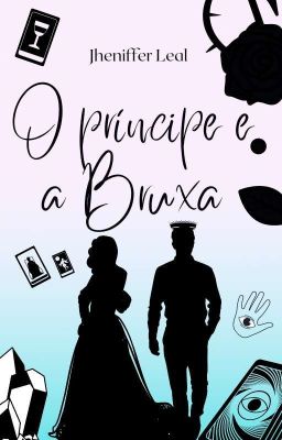 O Príncipe e a Bruxa (Conto Concluído)