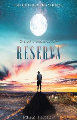 O que o destino me reserva