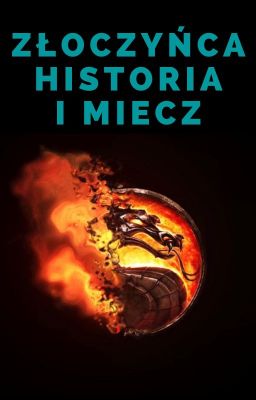 [O-S] Historia i miecz - Złoczyńca