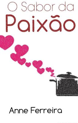 O Sabor da Paixão (Degustação)