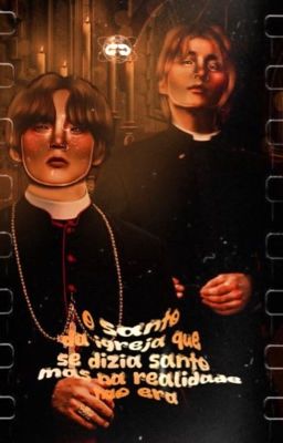 o santo da igreja que se dizia santo mas na realidade não era - taekook 