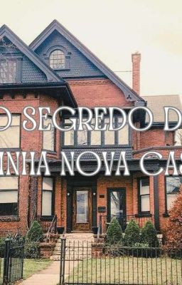 O segredo da minha nova casa ( Romance Gay )