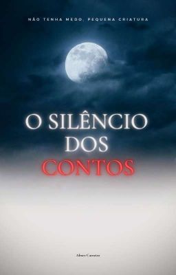 O Silêncio Dos Contos