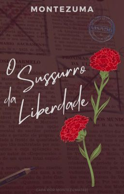 O Sussurro da Liberdade