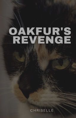 Oakfur's revenge