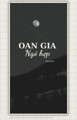 Oan gia ngõ hẹp 