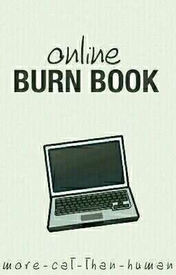 OBB: Online Burn Book