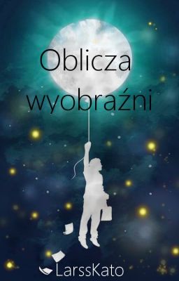 Oblicza wyobraźni