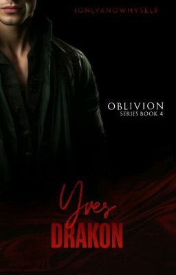 OBLIVION 4: Yves Drakon (Soon To Be Published Under Bibliothéque Publication)