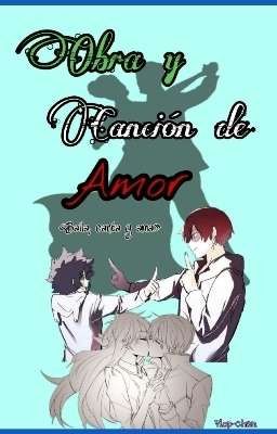 Obra y canción de amor 