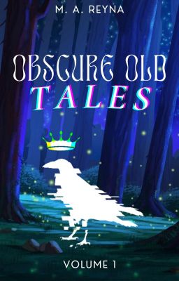 Obscure Old Tales