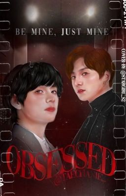 OBSESSED • taekook