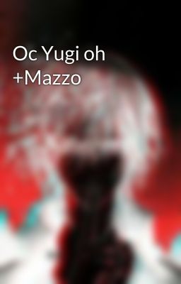 Oc Yugi oh +Mazzo