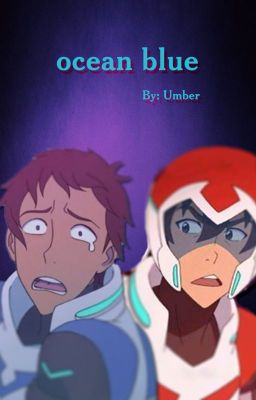 Ocean Blue [Klance One-shot]