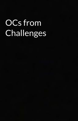 OCs from Challenges