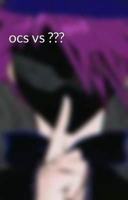 ocs vs ???