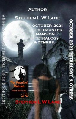 OCTOBER 2021 - THE HAUNTED MANSION TETRALOGY & OTHERS