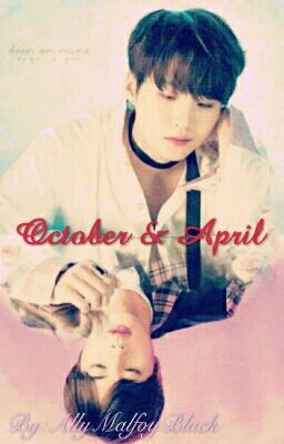 October & April.  •YoonJin/JinSu•