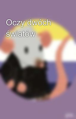 Oczy dwóch światów