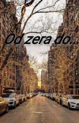 Od zera do... 