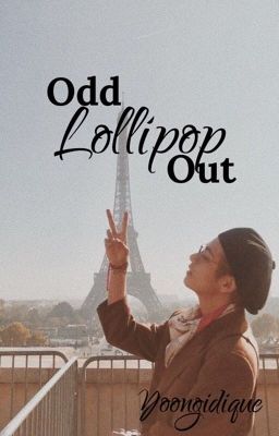 Odd Lollipop Out // VKook