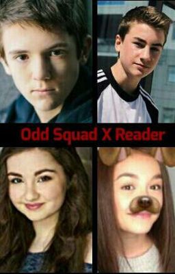 Odd Squad x Reader