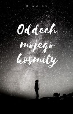 Oddech mojego kosmity