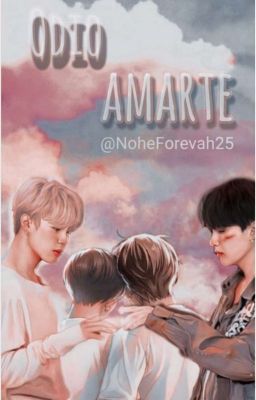 Odio amarte (TaeKook/YoonMin) [EN PAUSA] 