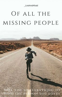 Of All The Missing People.