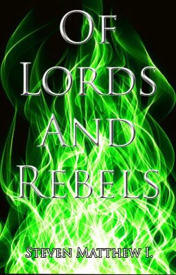 Of Lords and Rebels (Book 2)