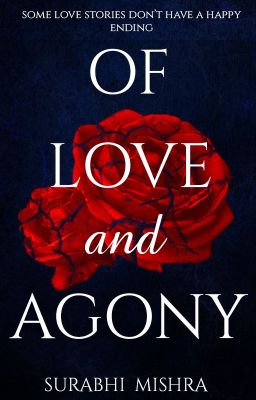 Of Love And Agony