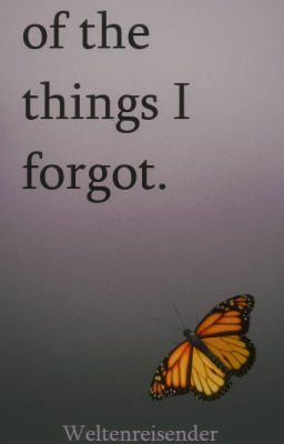 Of the things I forgot