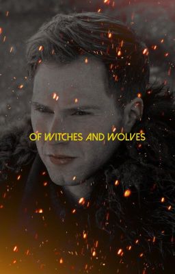 Of Witches And Wolves | M. Helvar ✐