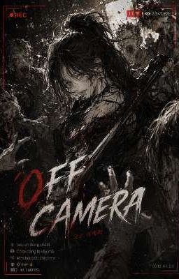 OFF CAMERA