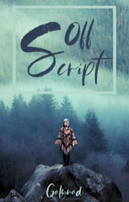 Off Script [Collection of Short Stories]