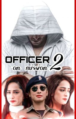 Officer On Mission 2