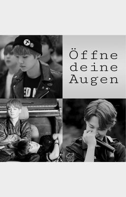 Öffne deine Augen (Yoonmin FF)