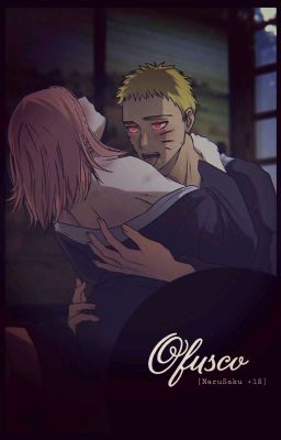 Ofusco [NaruSaku +18]