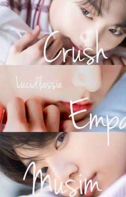 [OG]Crush Empat Musim | JJk