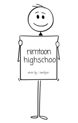 [OG] Nimtoon Highschool