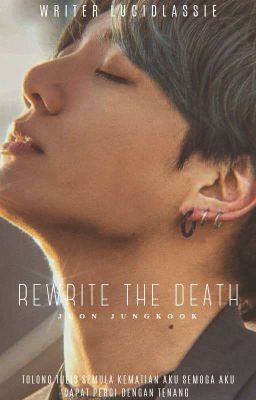 [OG] Rewrite The Death | JJK