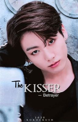 [OG] The Kisser ▫️ jjk