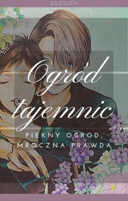 Ogród tajemnic | Victuuri 